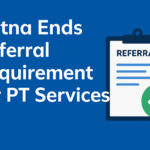 Illustration of a physical therapist welcoming a patient into a modern clinic with bold text announcing “Aetna Opens Direct Access to PT.”